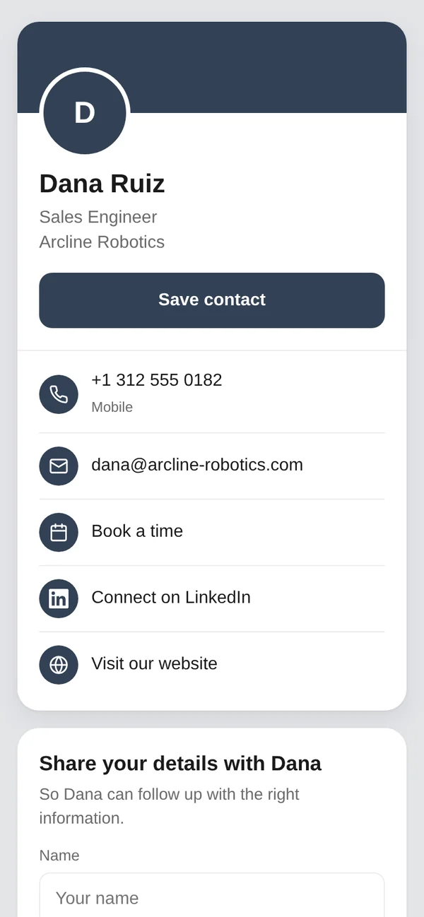 A rep's card page with sample data: Dana Ruiz, Sales Engineer at Arcline Robotics, a Save contact button, and rows for phone, email, Book a time, Connect on LinkedIn and Visit our website